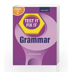 Test it Fix it Grammar - Level 2 by Kenna Bourke Book-9780199457236