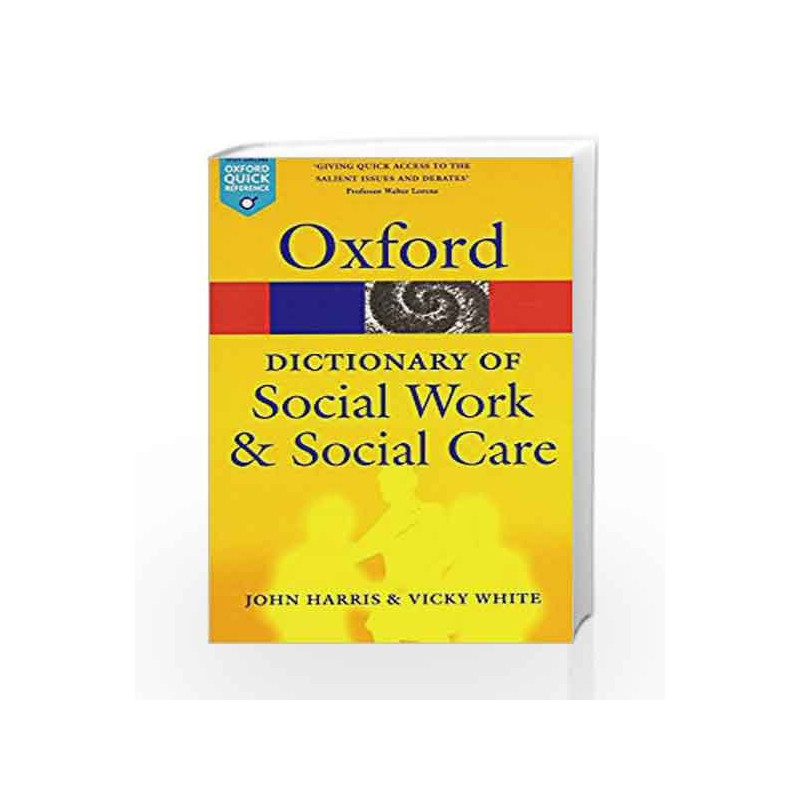 A Dictionary of Social Work and Social Care (Oxford Quick Reference) by G.K Book-9780199543052