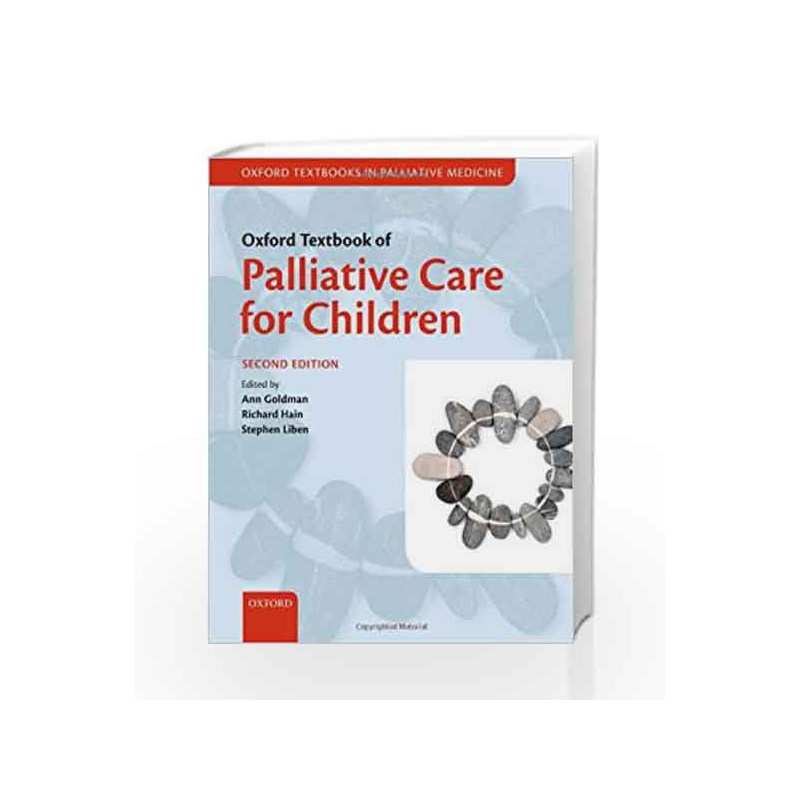 Oxford Textbook of Palliative Care for Children (Oxford Textbooks In Palliative Medicine) by Ann Goldman Book-9780199595105