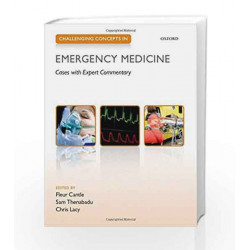 Challenging Concepts in Emergency Medicine: Cases with Expert Commentary by 0 Book-9780199654093
