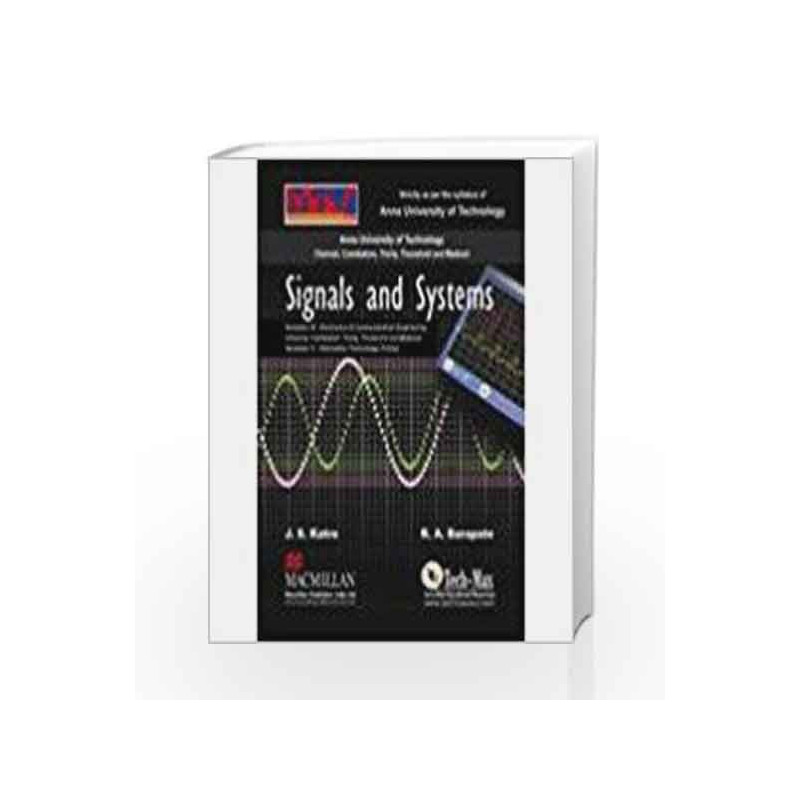 Signals and Systems: Semester III - Electronics and Communication Engineering by Katre J S Book-9780230322431