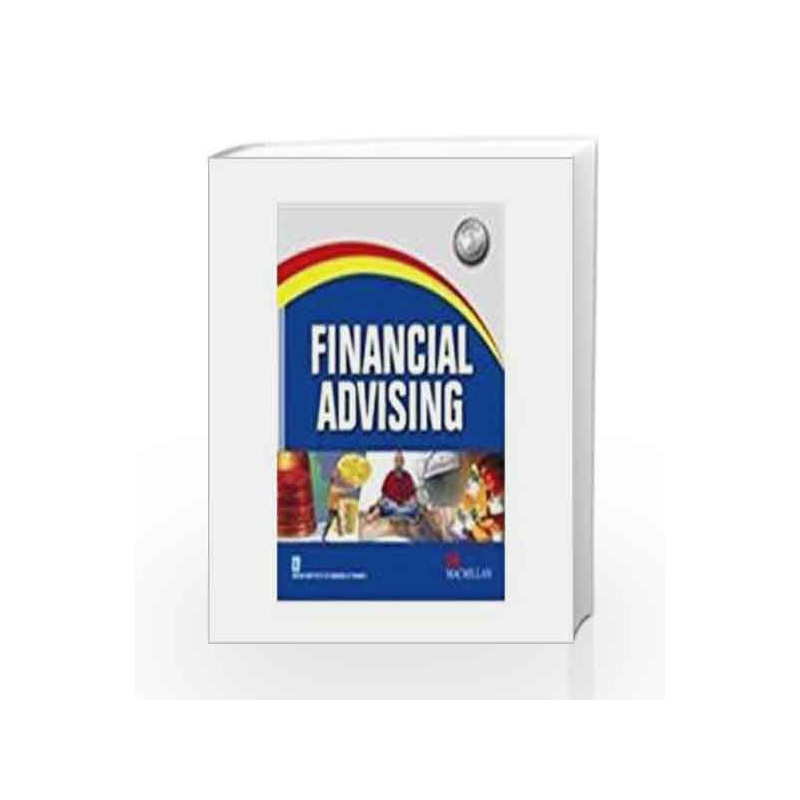 Financial Advising (CAIIB 2010) by IIBF (Indian Institute of Banking and Finance) Book-9780230330597