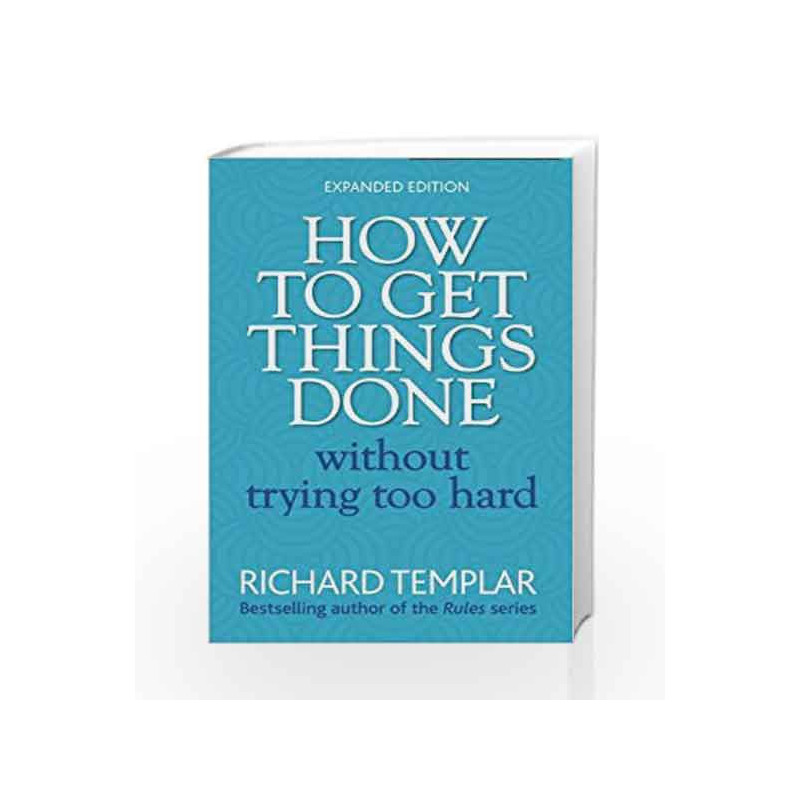 How to Get Things Done Without Trying Too Hard 2e by NAAGARAZAN Book-9780273751106