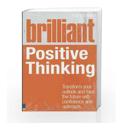 Brilliant Positive Thinking (Brilliant Lifeskills) by MALHOTRA Book-9780273759324