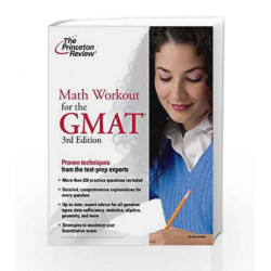 Math Workout for the GMAT, 3rd Edition (Graduate School Test Preparation) by Princeton Review Book-9780375429859