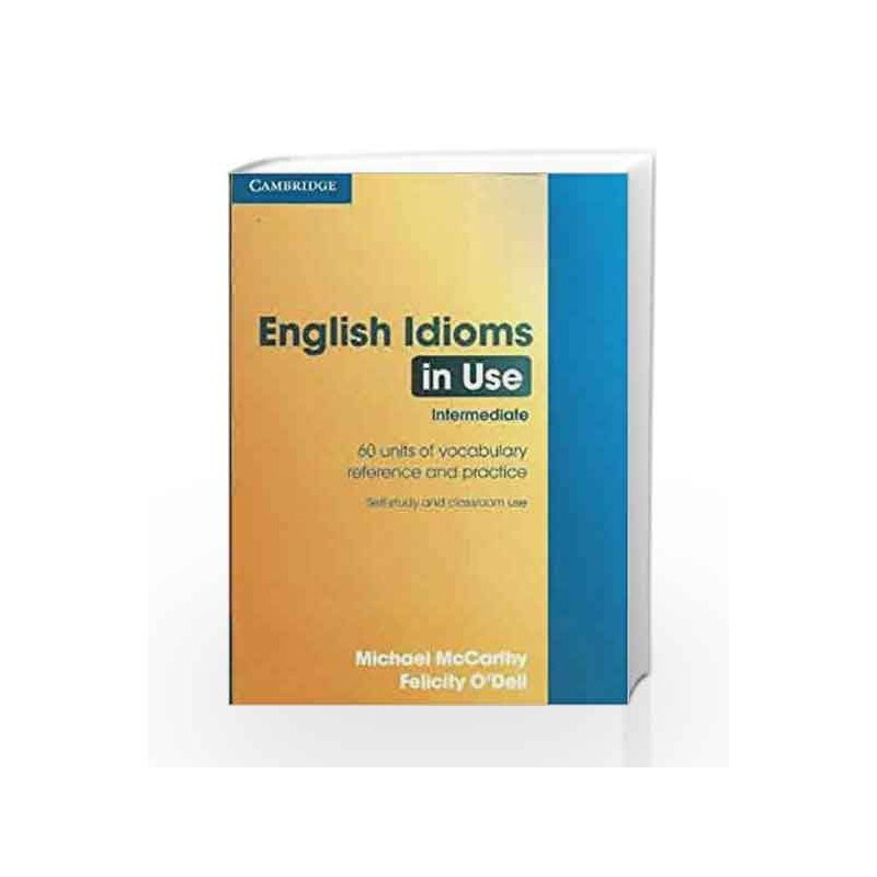 English Idioms in Use by Mccarthy Book-9780521540872
