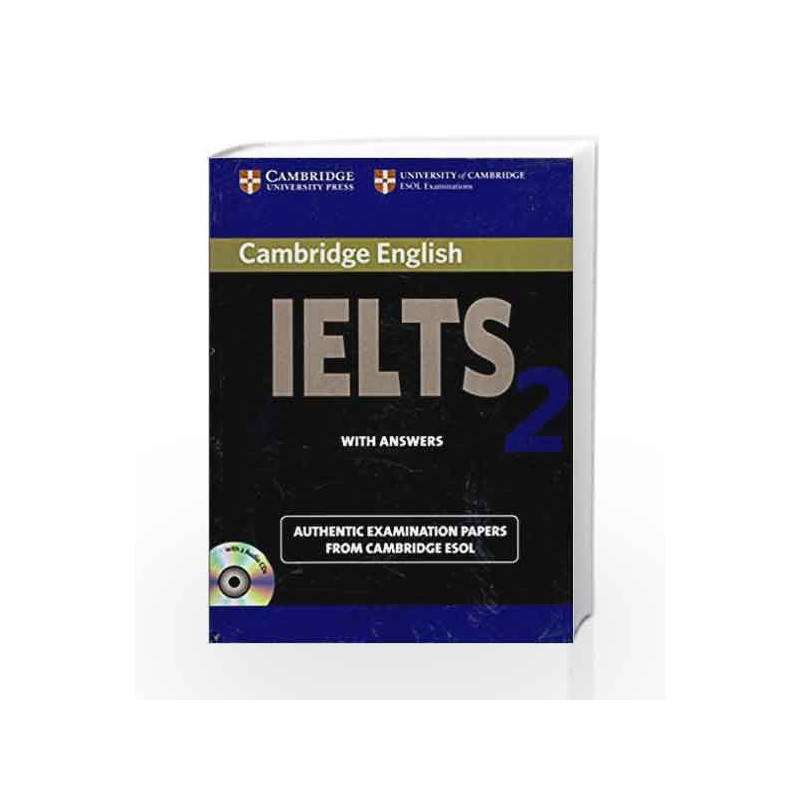 Camb Ielts 2: with Answers with 2 Audio CDs by UCLES Book-9780521677004