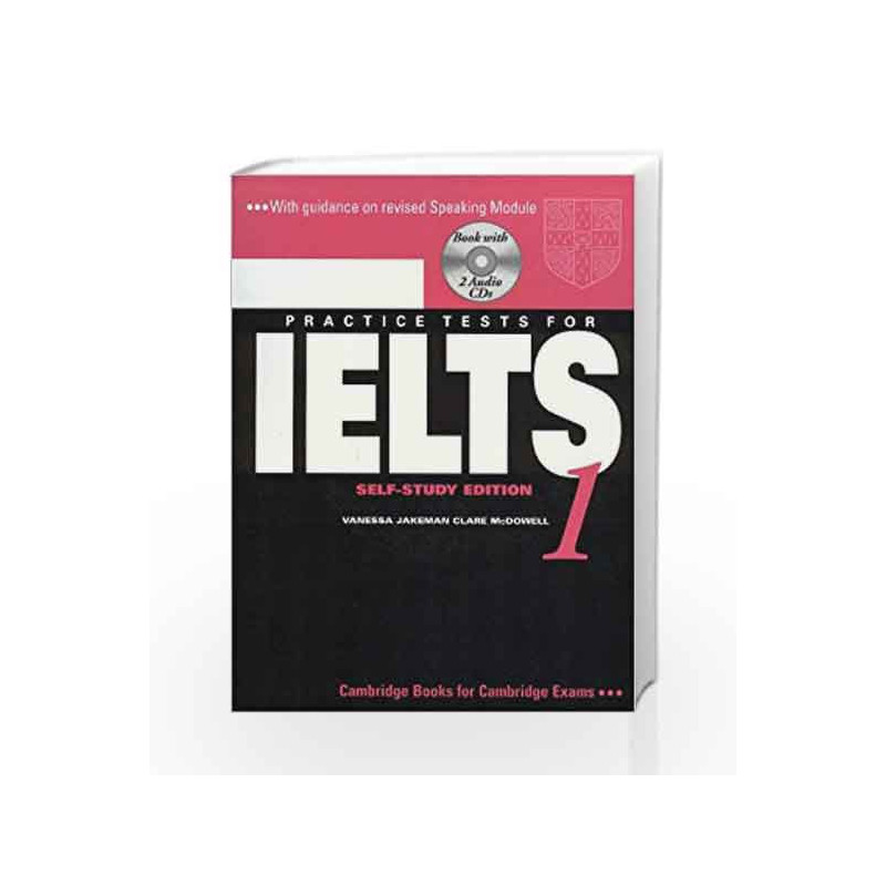 Camb Ielts 1: Self - Study Edition with 2 Audio CDs (South Asian Edition) by Jakeman Book-9780521682145