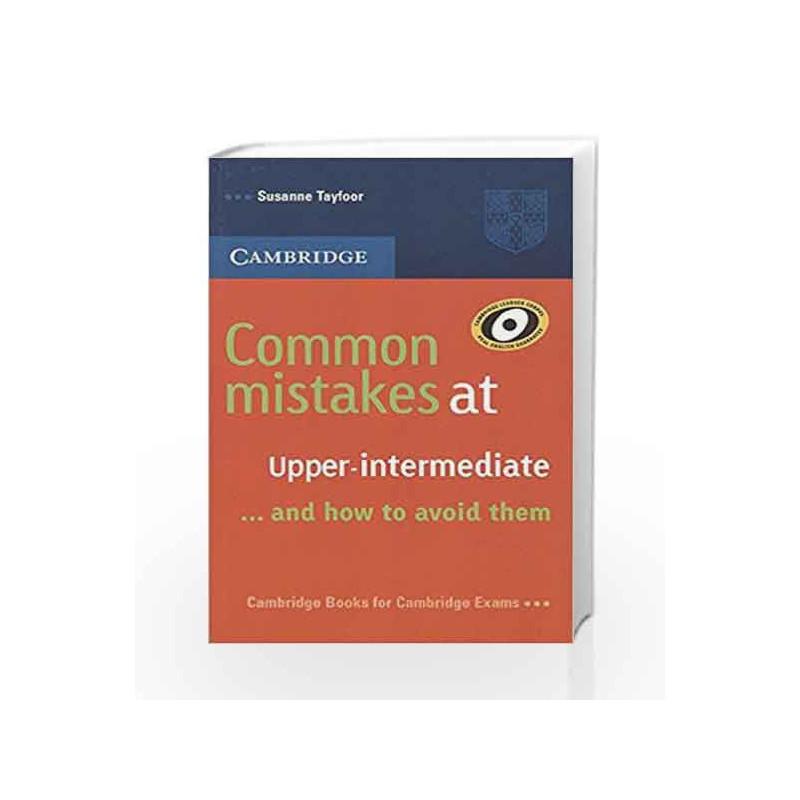 Common Mistakes at Upper - Intermediate....And How to Avoid Them by Tayfoor Book-9780521732208