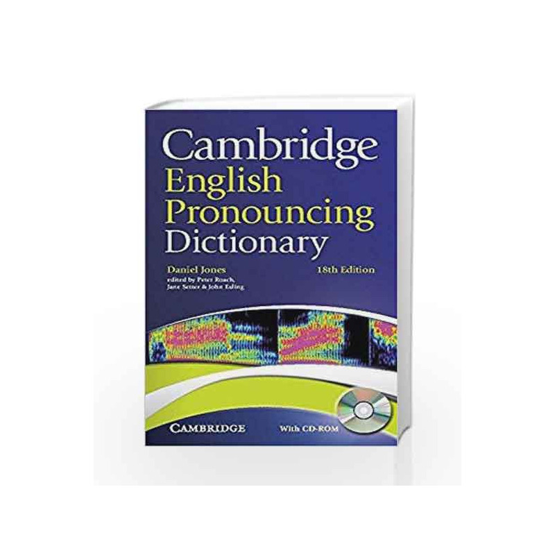 Cambridge English Pronouncing Dictionary (with CD-ROM) by Jones Book-9781107669208
