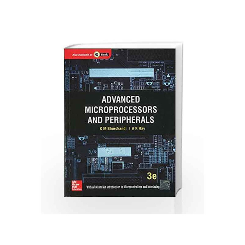 Advanced Microprocessor and Peripherals by K Bhurchandi Book-9781259006135