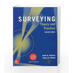 Surveying: Theory and Practice by James Anderson Book-9781259025648