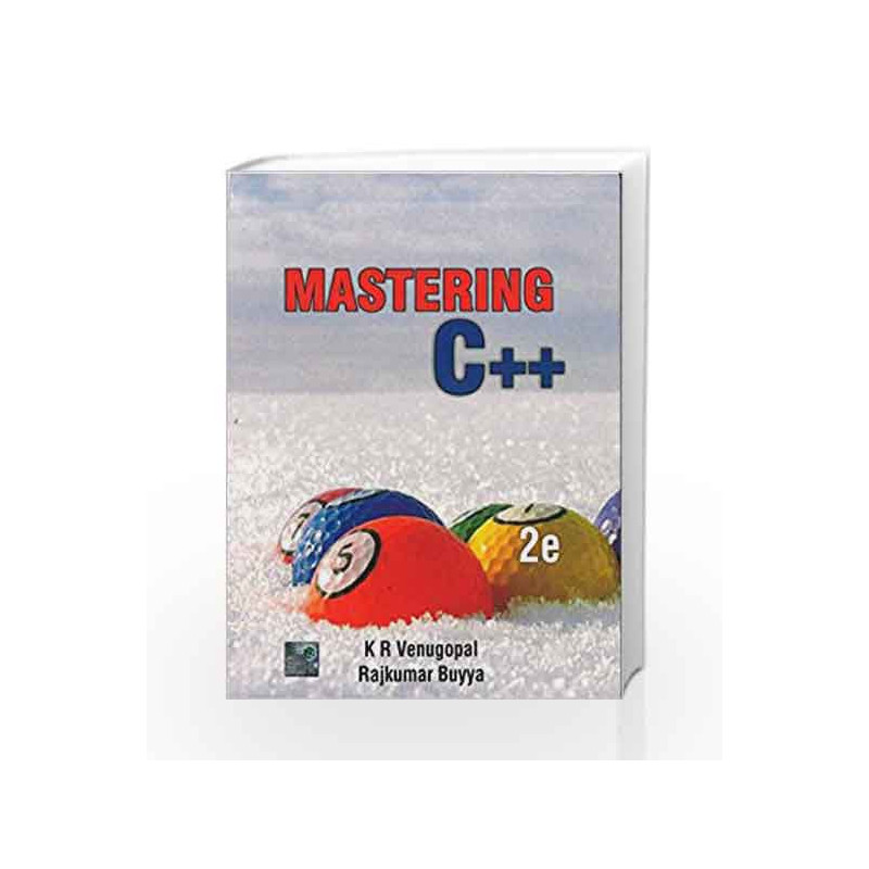 Mastering C++ by K.R. Venugopal Book-9781259029943