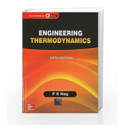 Engineering Thermodynamics (Old edition) by P.K. Nag Book-9781259062568