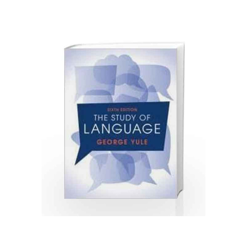 The Study of Language South Asia Edition by George Yule Book-9781316606377