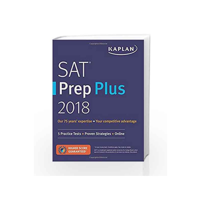 SAT Prep Plus 2018: 5 Practice Tests + Proven Strategies + Online (Kaplan Test Prep) by POWELL Book-9781506221304