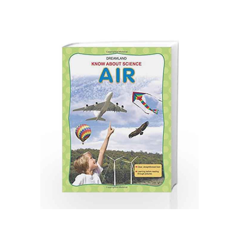 Air (Know About Science) by Dreamland Publications Book-9781730118425