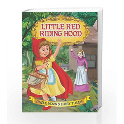 Little Red Riding Hood (Uncle Moon\'s Fairy Tales) by Dreamland Publications Book-9781730118937