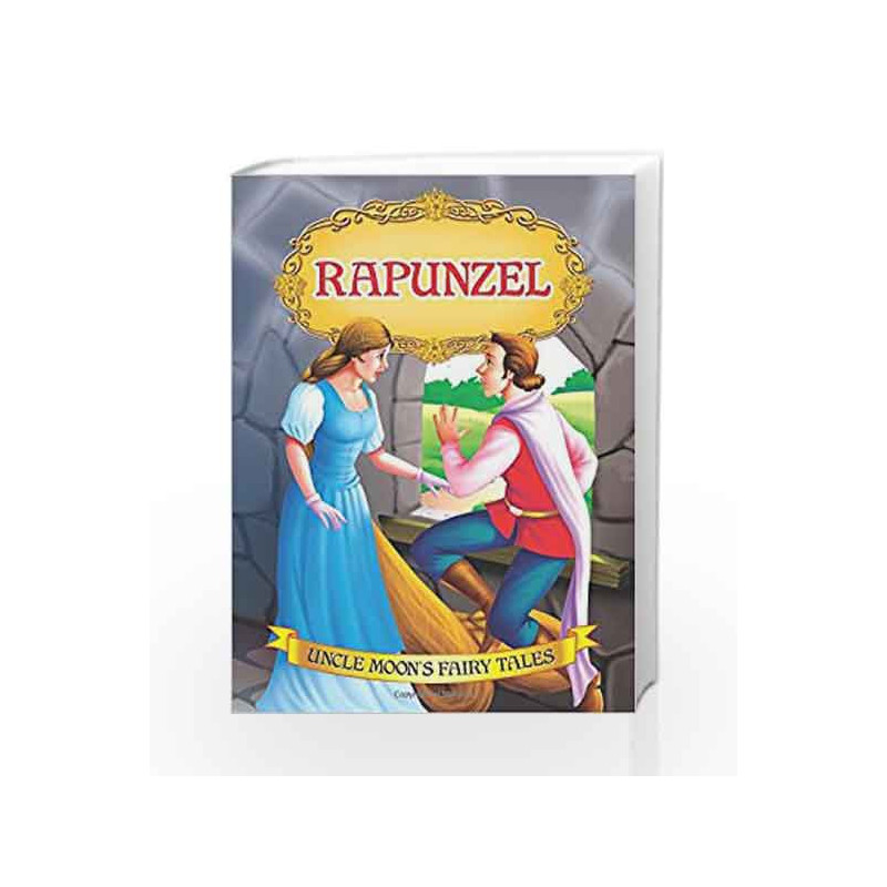 Rapunzel (Uncle Moon\'s Fairy Tales) by Dreamland Publications Book-9781730129629