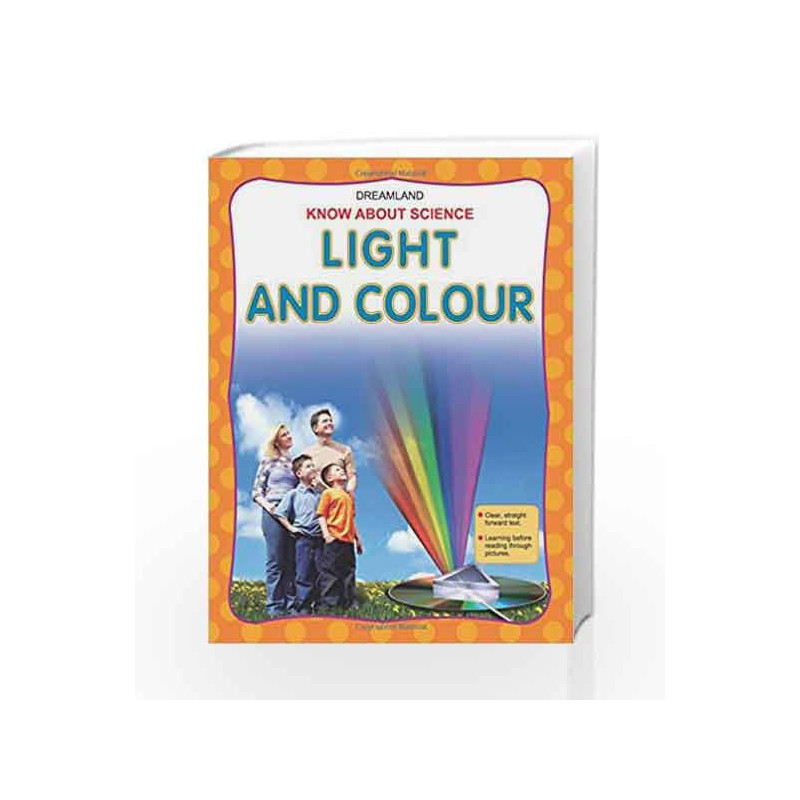 Light and Colour (Know About Science) by Dreamland Publications Book-9781730131523