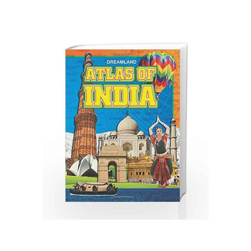 Atlas of India (Dreamland) by Dreamland Publications Book-9781730148095