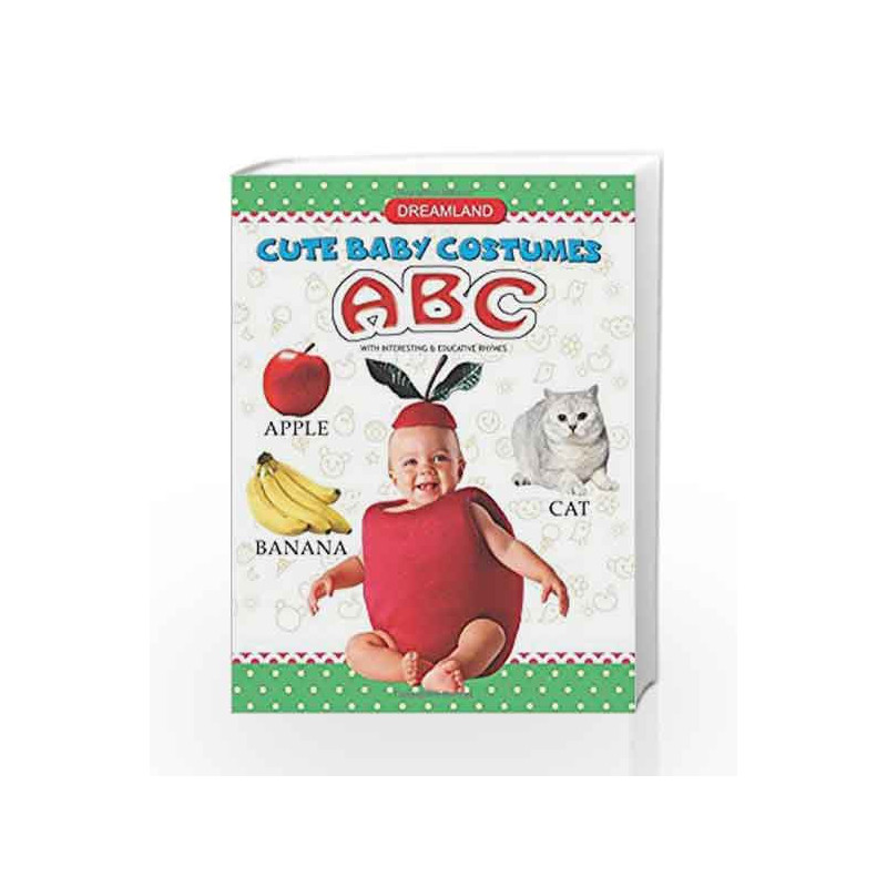 Cute Baby: Books ABC by Dreamland Publications Book-9781730150661
