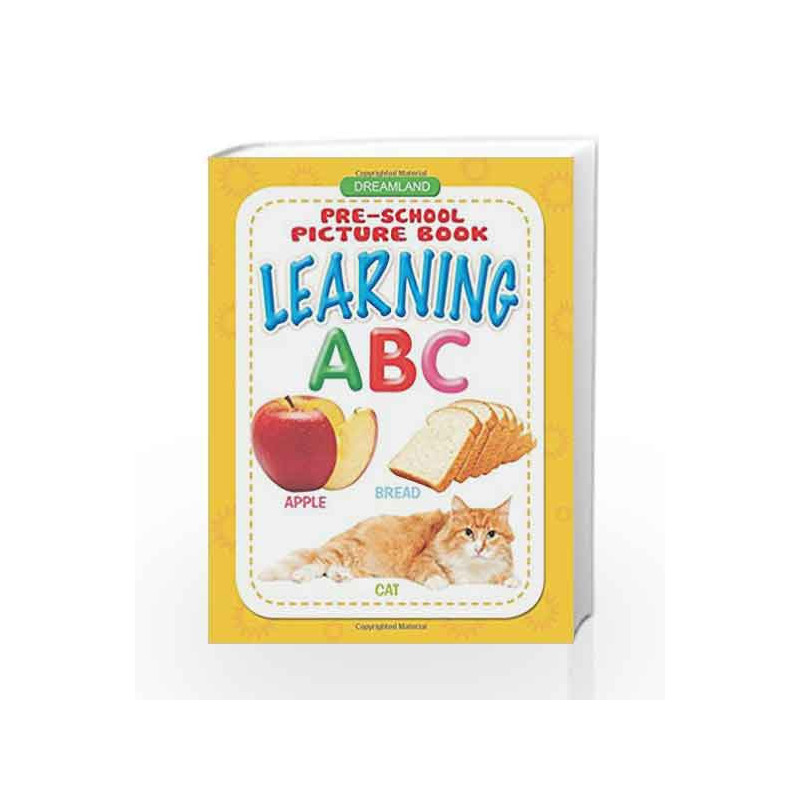 Learning ABC (Pre-School Picture Books) by Dreamland Publications Book-9781730157400