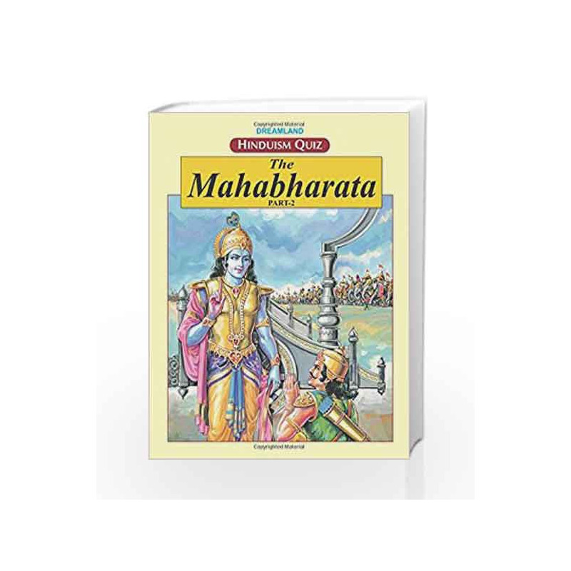 The Mahabharata - Part 2 (Hinduism Quiz) by Dreamland Publications Book-9781730165184