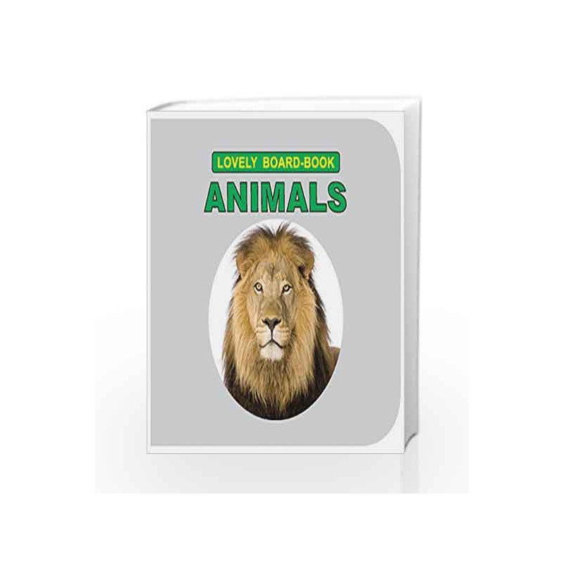 Animals (Lovely Board Book) by Dreamland Publications Book-9781730165696