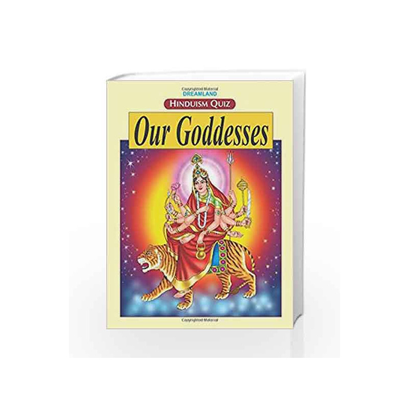 Our Goddesses (Hinduism Quiz) by Dreamland Publications Book-9781730170348