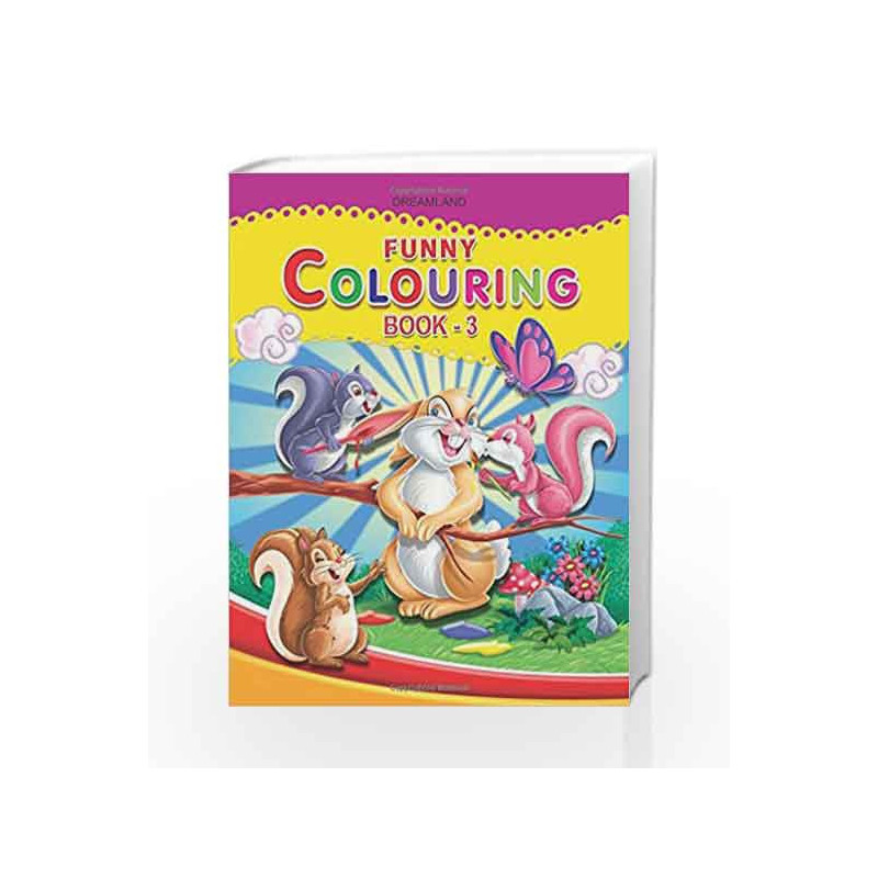 Funny Colouring - Part 3 by Dreamland Publications Book-9781730174179
