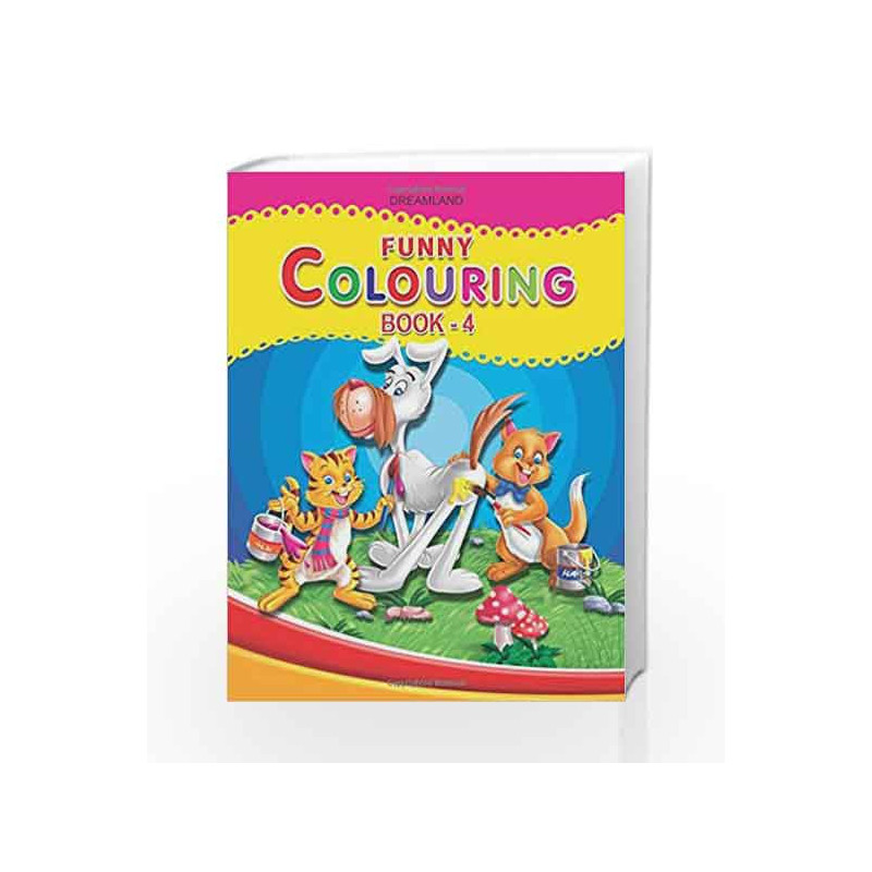 Funny Colouring - Part 4 by Dreamland Publications Book-9781730174254