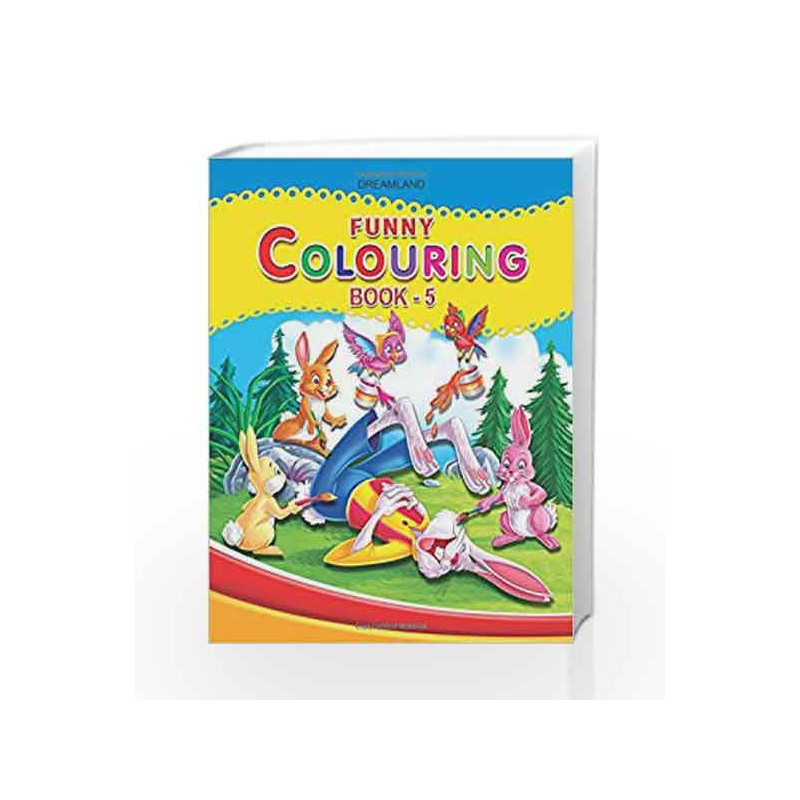 Funny Colouring - Part 5 by Dreamland Publications Book-9781730174339