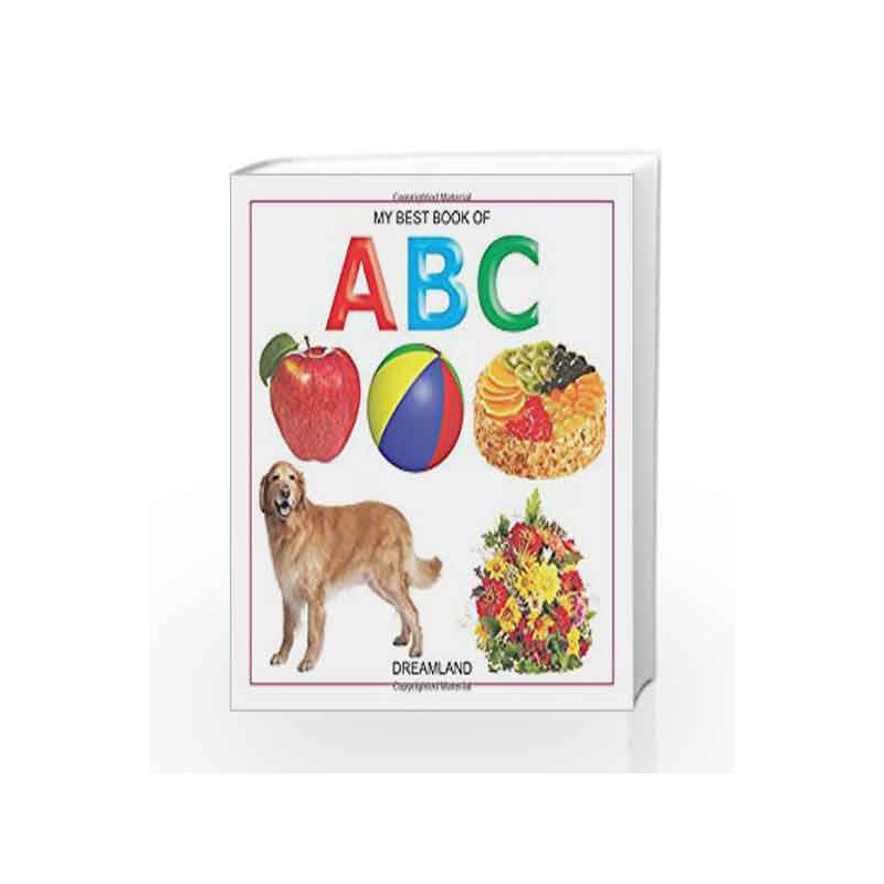 My Best Book Series-ABC by Dreamland Publications Book-9781730198274