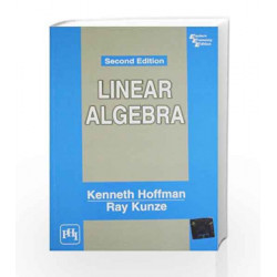 Linear Algebra by Kenneth Hoffman Book-9788120302709