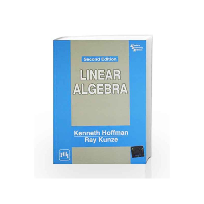 Linear Algebra by Kenneth Hoffman Book-9788120302709
