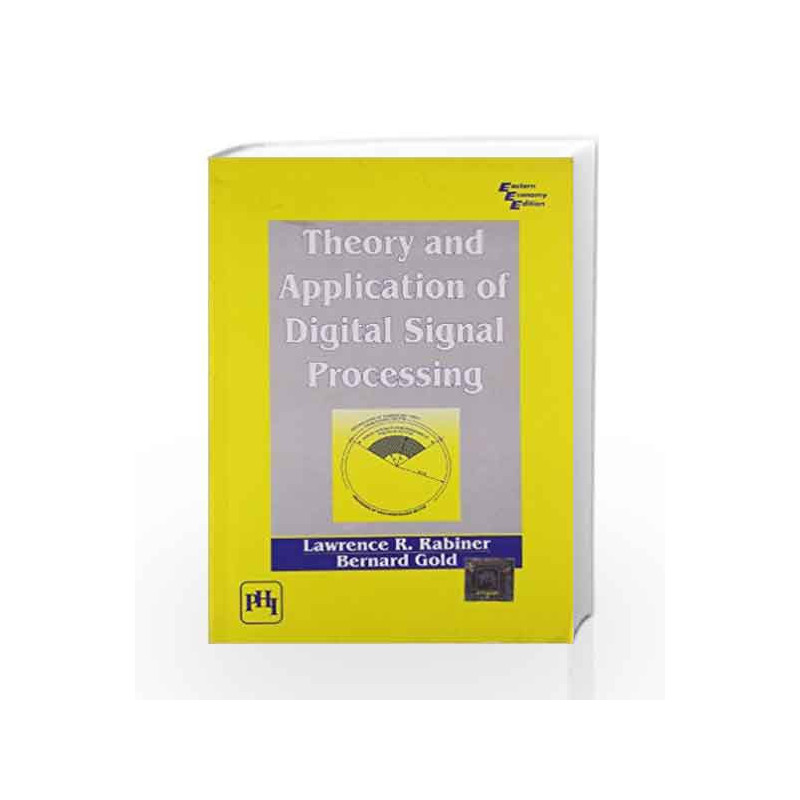 Theory and Application of Digital Signal Processing by Rabiner Book-9788120305014