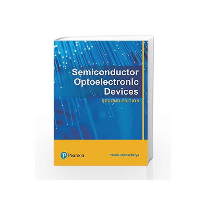 Semiconductor Optoelectronic Devices by Bhattacharya Pallab Book-9788120320475