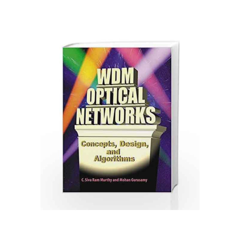 WDM Optical Networks: Concepts, Design, and Algorithms by OBS Book-9788120321298