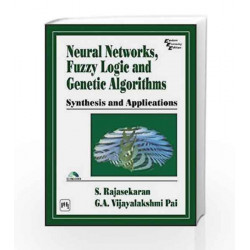 Neural Networks, Fuzzy Logic and Genetic Algorithms: Synthesis and Applications (Computer) by S. Rajasekaran Book-9788120321861