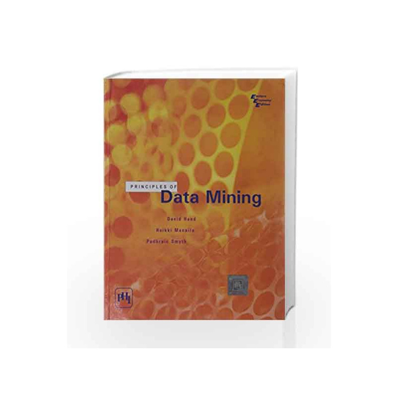 Principles of Data Mining by Hand Book-9788120324572