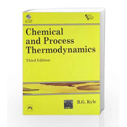 Chemical and Process Thermodynamics by Kyle Book-9788120325128