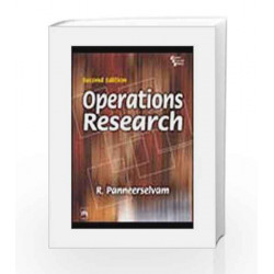 Operations Research, 2nd Edition by Panneerselvam Book-9788120329287