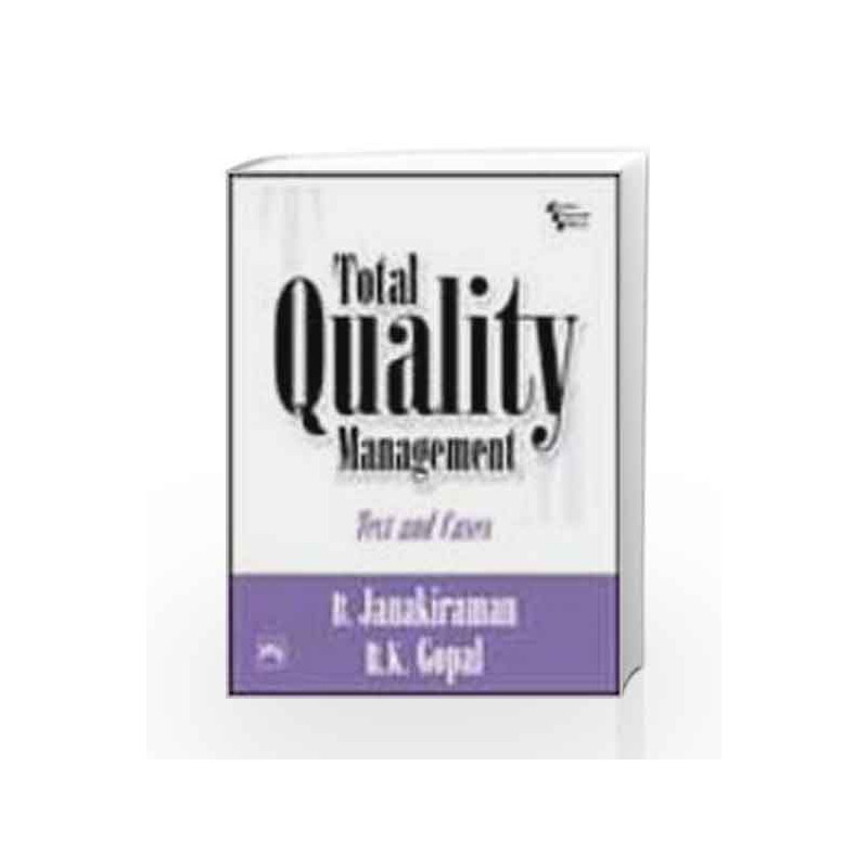 Total Quality Management: Text and Cases by Jankiraman Book-9788120329959