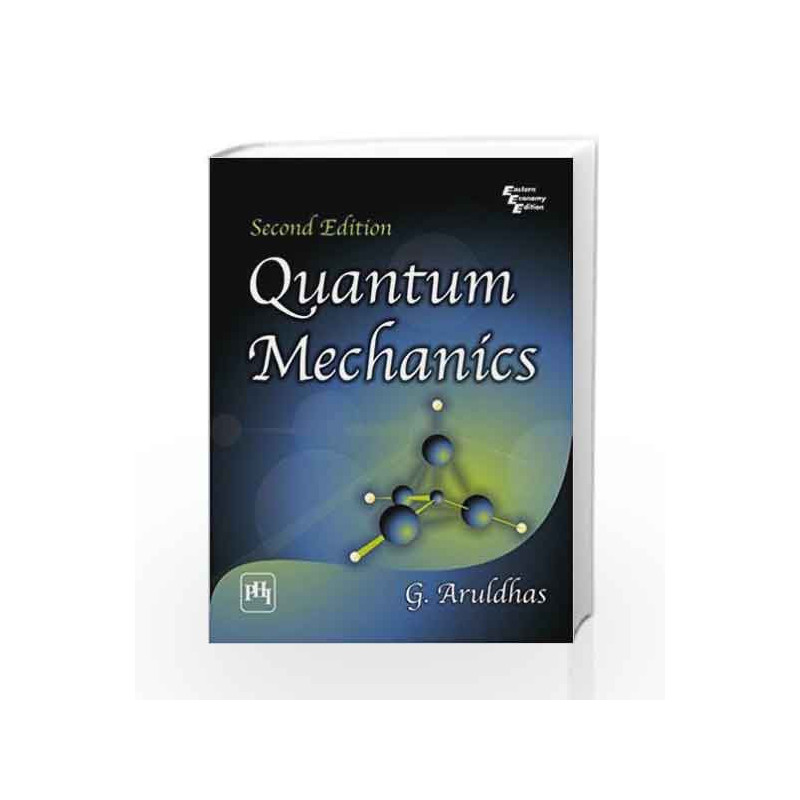 Quantum Mechanics by Aruldhas G Book-9788120336353