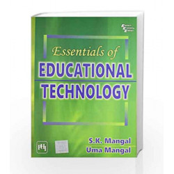 Essentials of Educational Technology by Mangal S.K Book-9788120337237