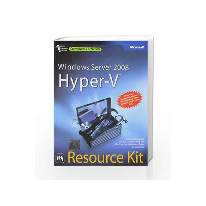 Windows Server 2008 Hyper - V Resource Kit by Larson Book-9788120339071