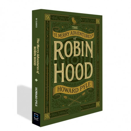 The Merry Adventures of Robin Hood (B K Classics) book by Howard Pyle