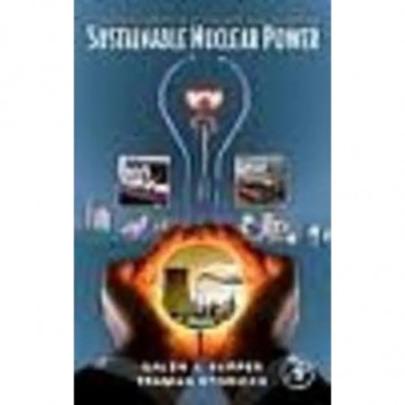 Sustainable Nuclear Power book by Galen J. Suppes