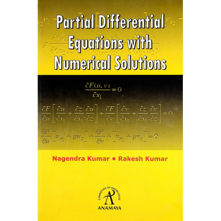 Partial Differential Equations with Numerical Solutions book by Nagendra Kumar